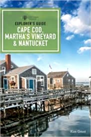 Explorer's Guide To Cape Cod, Martha's Vineyard and Nantucket